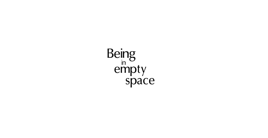 ordene being in empty space hvad baggrund